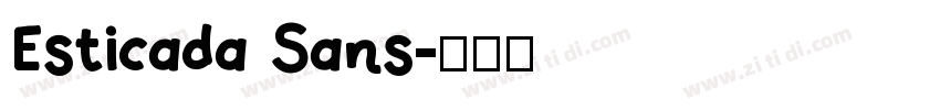 Esticada Sans字体转换